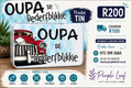 Oupa se Bederfblikkie